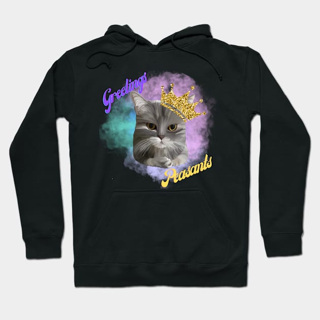 Greetings Peasants Hoodie by Snobunyluv